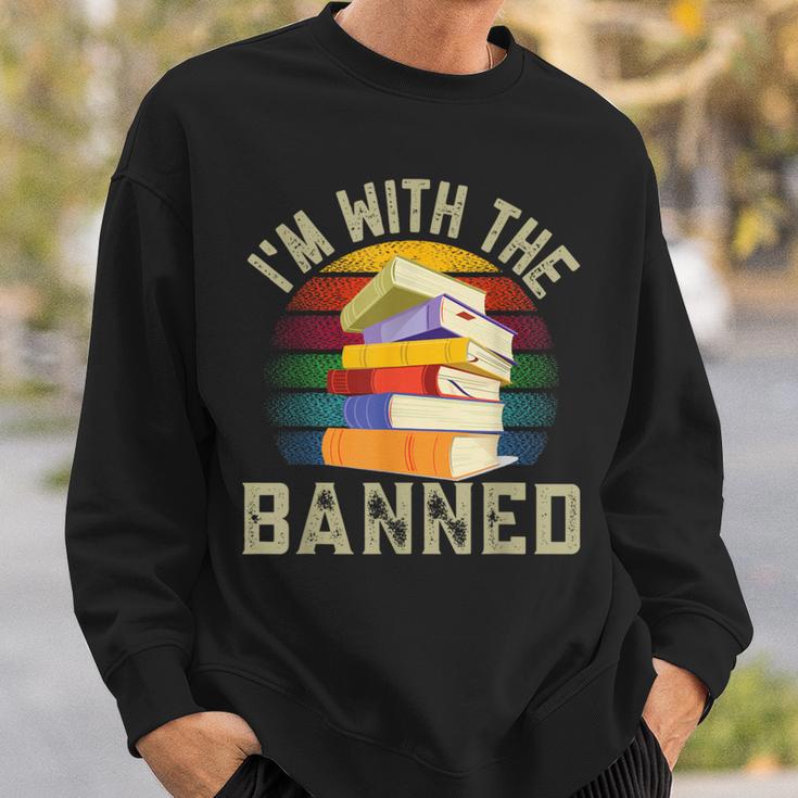 Banned Books I'm With The Banned Sweatshirt Gifts for Him