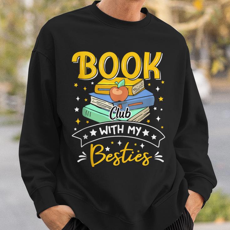 Book Club With My Besties Fun Sweatshirt Gifts for Him