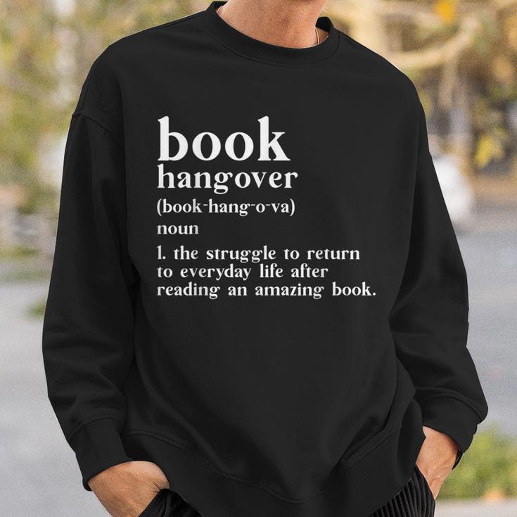 Book Hangover Reading Bookworm Book Lover Sweatshirt Gifts for Him