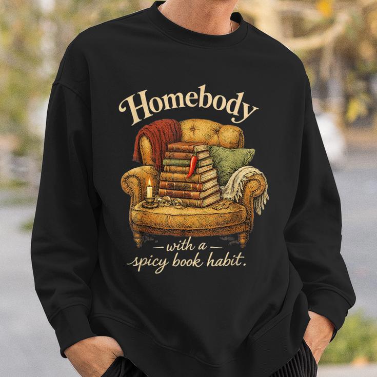 Book Lover Homebody With A Spicy Book Habit Sweatshirt Gifts for Him