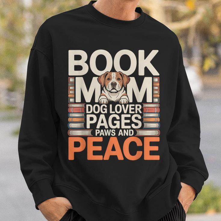 Book Mom Dog Lover Pages Paws And Peace Reading Sweatshirt Gifts for Him Book Mom Dog Lover Pages Paws And Peace Reading Sweatshirt Gifts for Him