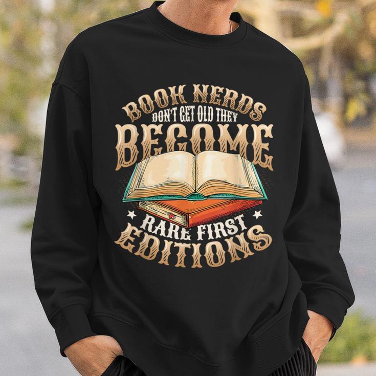 Book Nerds Become Rare First Editions Book Lover Birthday Sweatshirt Gifts for Him