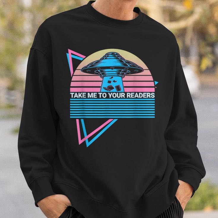 Book Reader Bookworm Take Me To Your Readers Sweatshirt Gifts for Him