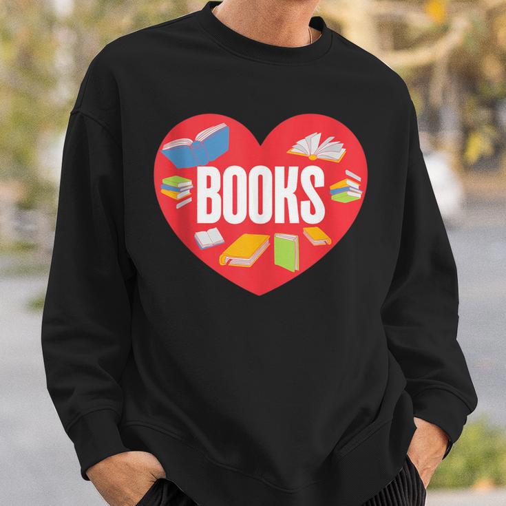 Books Book Reader Bookworm Teacher Valentine's Day Sweatshirt Gifts for Him Books Book Reader Bookworm Teacher Valentine's Day Sweatshirt Gifts for Him