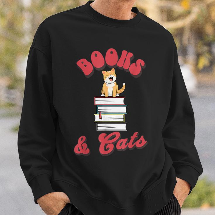 Books And Cats Book Lovers Cat Lovers Teacher Writer Sweatshirt Gifts for Him