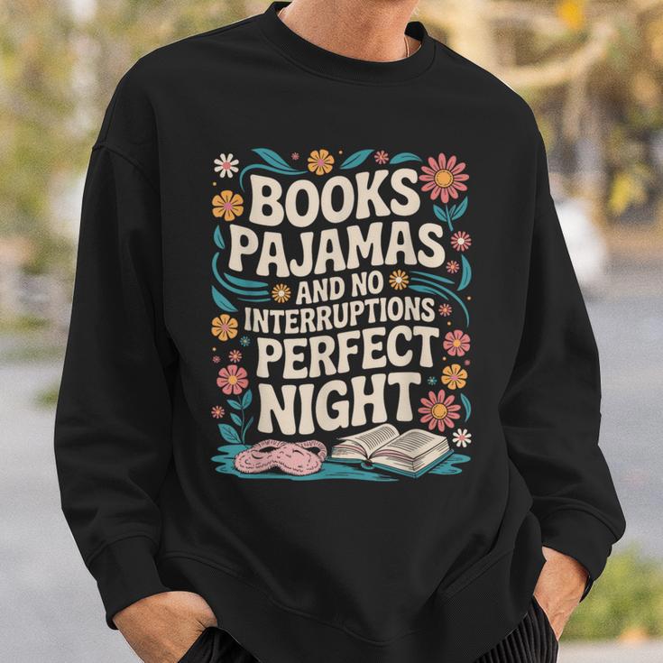 Books And Pajamas Book Lover Reading Reader Sweatshirt Gifts for Him