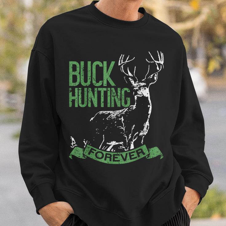 Buck Hunting Forever Deer Hunting スウェットシャツ 彼への贈り物
