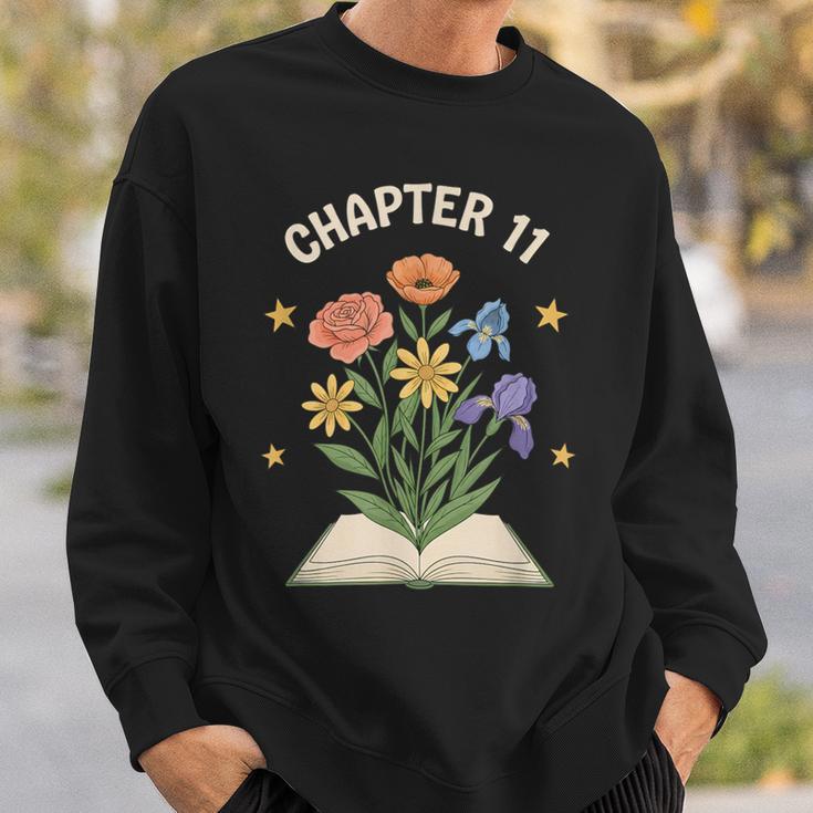 Chapter 11 Floral Book Birthday Reading Lover Sweatshirt Gifts for Him