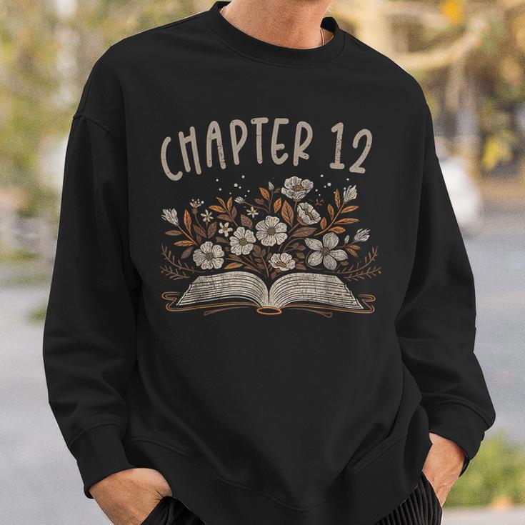 Chapter 12th Birthday Bookworm 12 Years Old For Book Lovers Sweatshirt Gifts for Him Chapter 12th Birthday Bookworm 12 Years Old For Book Lovers Sweatshirt Gifts for Him