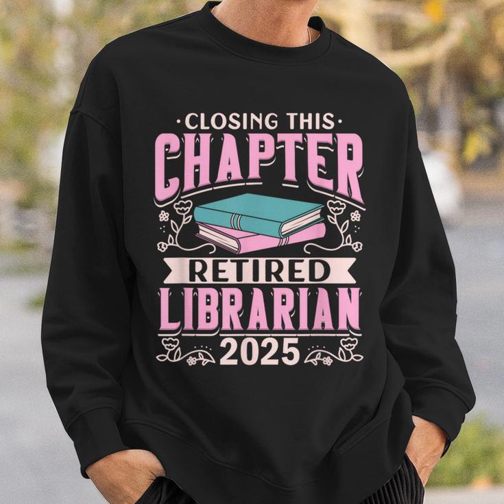 Closing This Chapter Retired Librarian 2025 Book Retirement Sweatshirt Gifts for Him