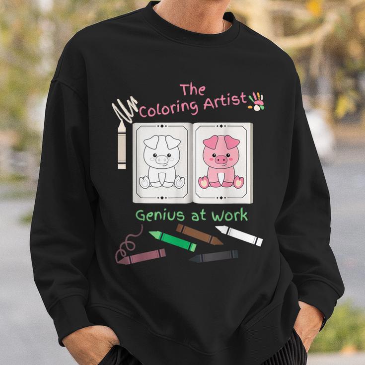 Coloring Book For Kids Ages 3 To 5 Color Inside The Lines Sweatshirt Gifts for Him