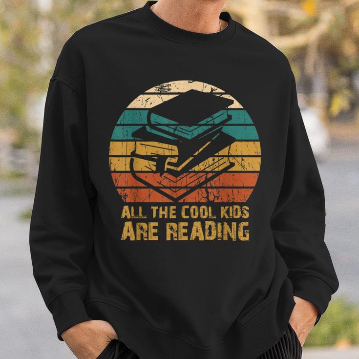 All The Cool Kids Are Reading Books Sweatshirt Gifts for Him