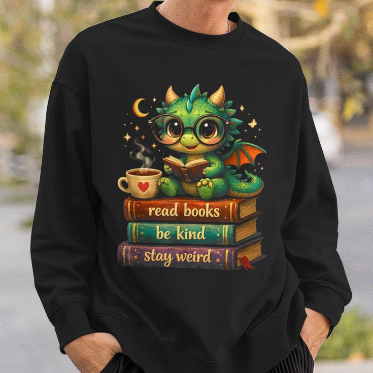 Cute Dragon Read Books Be Kind Stay Weird Fantasy Lovers Sweatshirt Gifts for Him