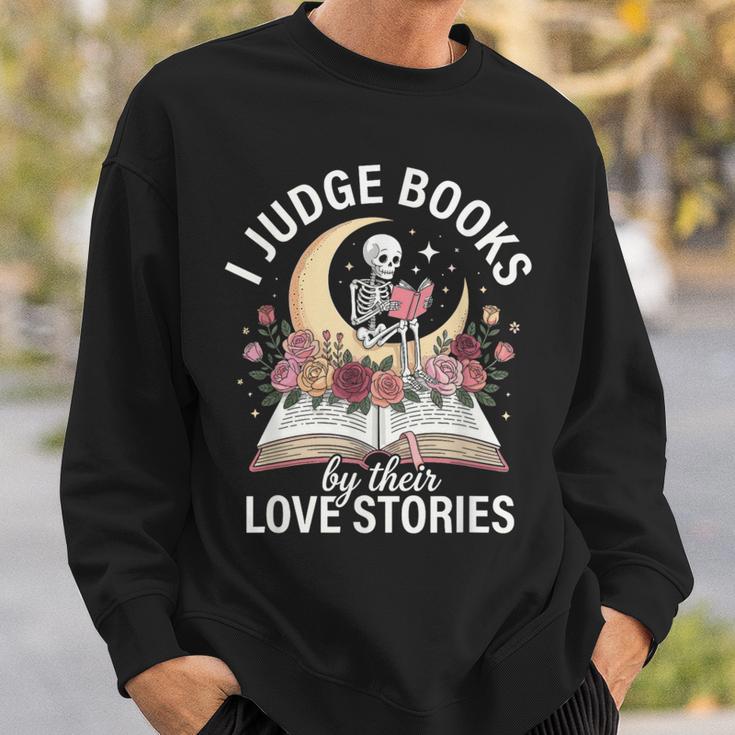 Dark Romance Reader Women Judge Books By Their Love Stories Sweatshirt Gifts for Him