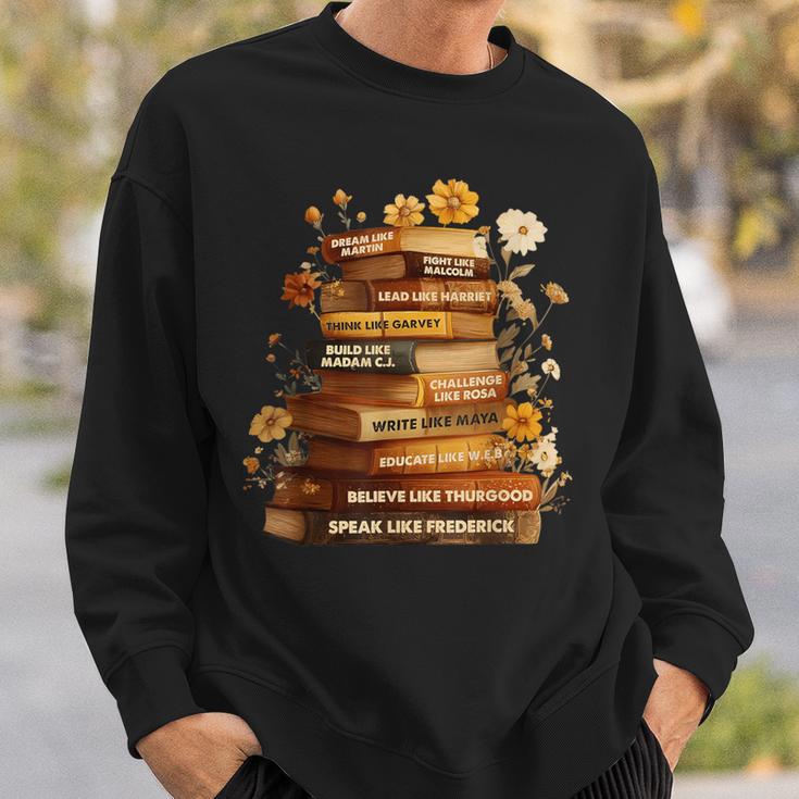 Dream Like Martin Floral Book History Month Women Men Sweatshirt Gifts for Him