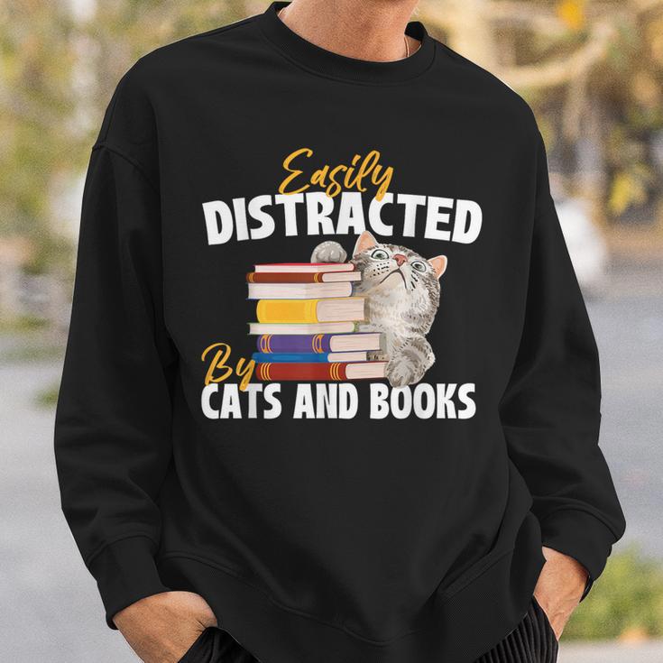Easily Distracted By Cats And Books Bookworm Pet Lover Sweatshirt Gifts for Him