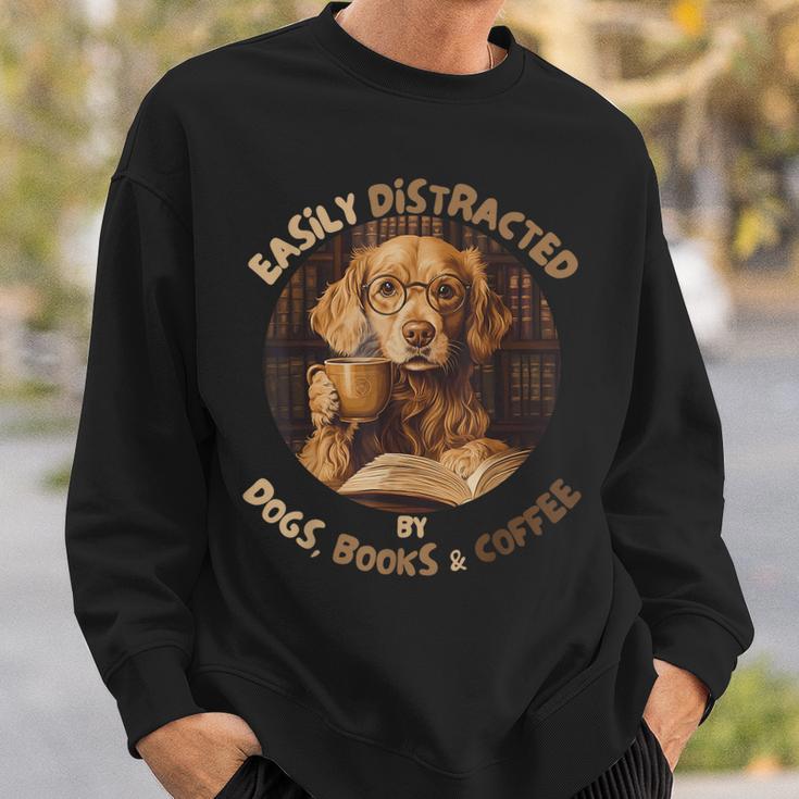 Easily Distracted By Dogs Books Coffee Librarian Bibliophile Sweatshirt Gifts for Him Easily Distracted By Dogs Books Coffee Librarian Bibliophile Sweatshirt Gifts for Him