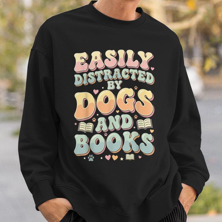 Easily Distracted By Dogs And Books Teacher Dog Mom Sweatshirt Gifts for Him Easily Distracted By Dogs And Books Teacher Dog Mom Sweatshirt Gifts for Him