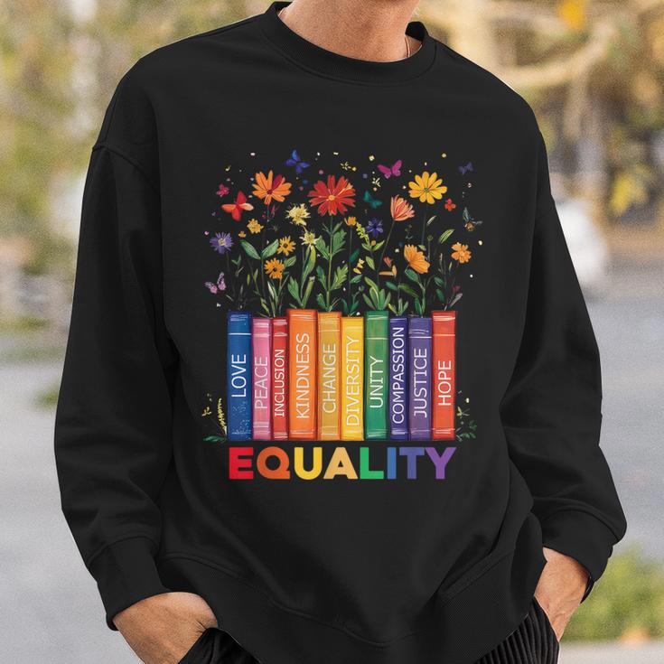 Equality Book Flower Peace Love Kindness LGBTQ Pride Sweatshirt Gifts for Him