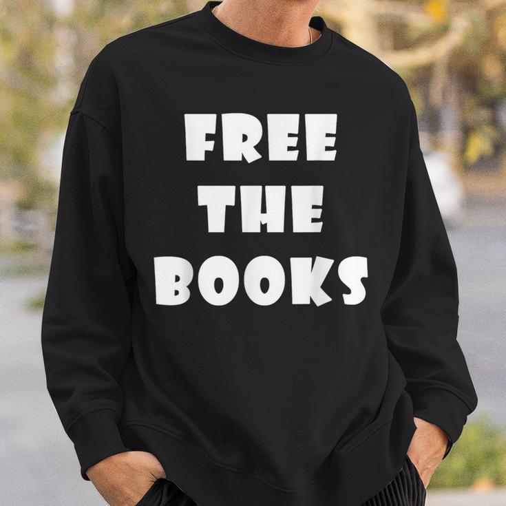 Free The Books Sweatshirt Gifts for Him