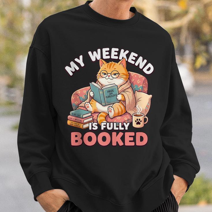 My Weekend Is Fully Booked Cute Cat Book Lover Dad Joke Sweatshirt Gifts for Him