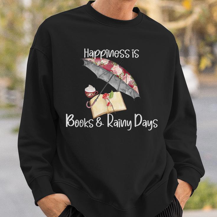 Happiness Is Books And Rainy Days Sweatshirt Gifts for Him