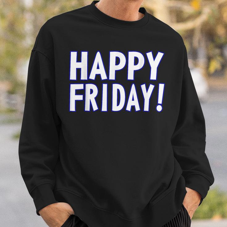 Happy Friday Tgif、週末のお祝い、仕事場。 スウェットシャツ 彼への贈り物