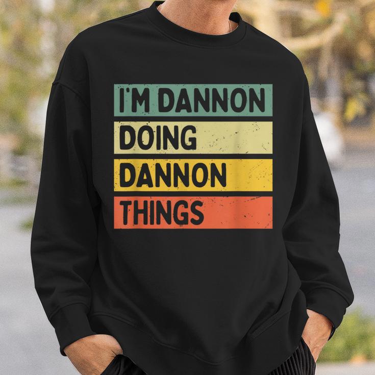 I'm Dannon Doing Dannon Things 面白い名言 スウェットシャツ 彼への贈り物
