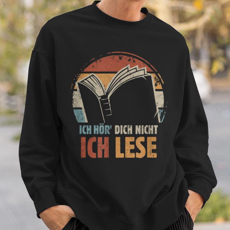 Ich HöR' Dich Nicht Ich Lese Reading Book Worm Sweatshirt Gifts for Him Ich HöR' Dich Nicht Ich Lese Reading Book Worm Sweatshirt Gifts for Him