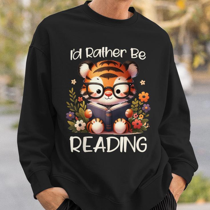 I'd Rather Be Reading Cute Tiger Book Lover Reader Bookworm Sweatshirt Gifts for Him
