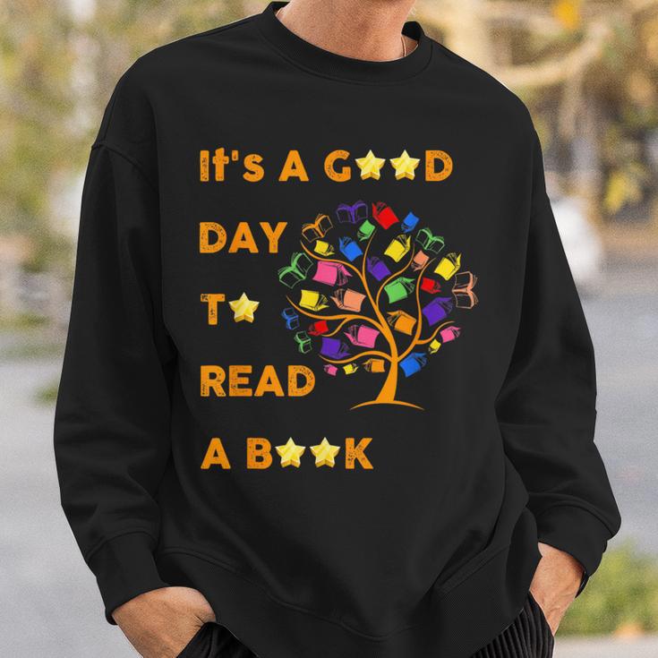 It's a Good Day To Read a Book Children's Book Week- Fall Sweatshirt Gifts for Him