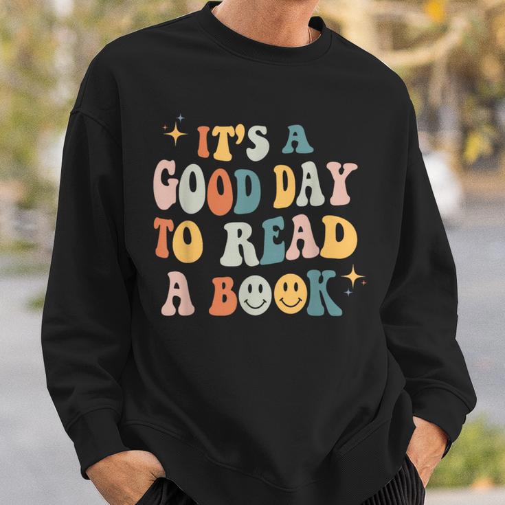 It's a Good Day To Read a Book Lover Reader Writer Bookworm Sweatshirt Gifts for Him