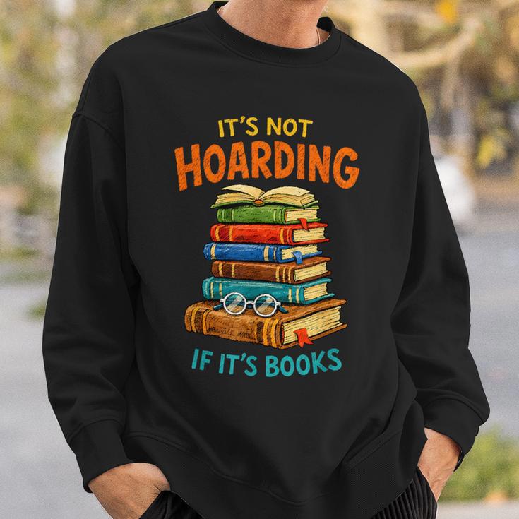 It’s Not Hoarding If It’s Books Classic Distressed Bookworm Sweatshirt Gifts for Him