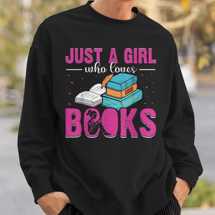 Just a Girl Who Loves Books Book Lover Reader Bookworm Sweatshirt Gifts for Him