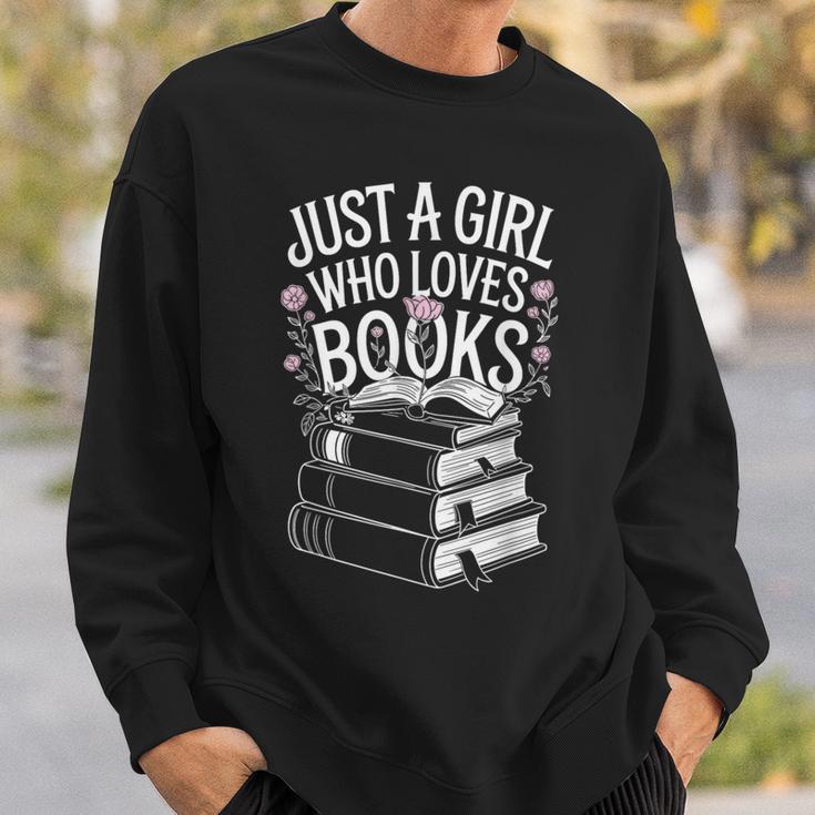 Just a Girl Who Loves Books Book Lover Reading For Women Sweatshirt Gifts for Him