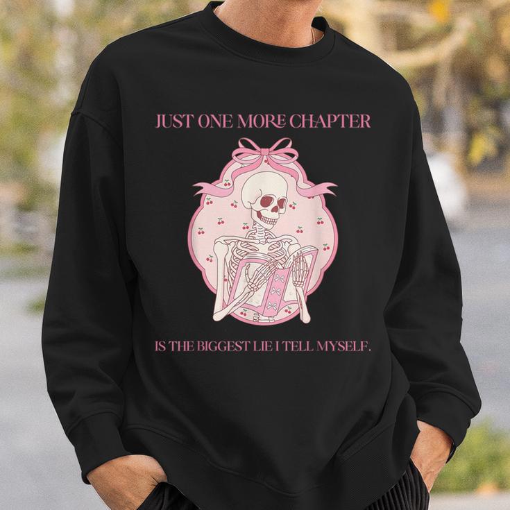 Just One More Chapter Is The Biggest Lie I Tell Myself Book Sweatshirt Gifts for Him