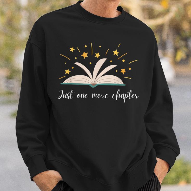 Just One More Chapter Book Lovers Sweatshirt Gifts for Him Just One More Chapter Book Lovers Sweatshirt Gifts for Him