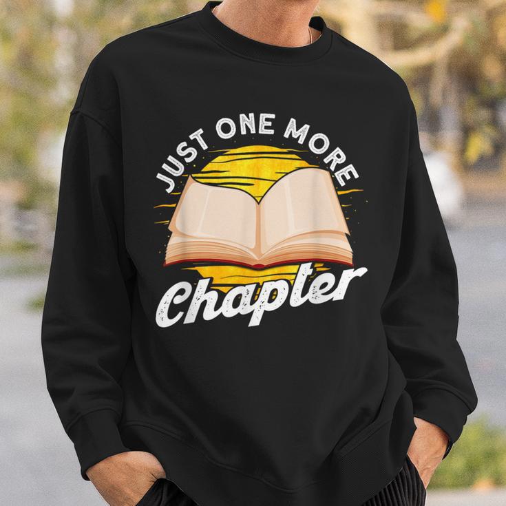 Just One More Chapter Book Reading Bookworm Sweatshirt Gifts for Him