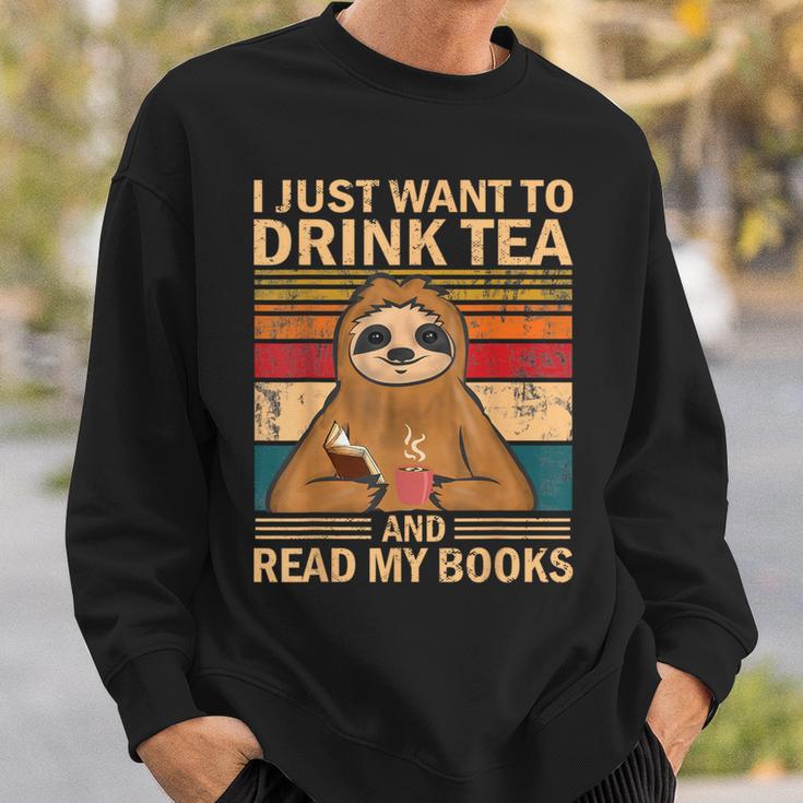 I Just Want To Drink Tea And Read My Books Sloth Sweatshirt Gifts for Him