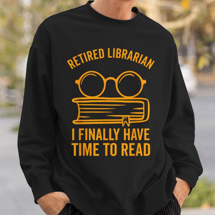 Librarian Retirement Library Books Lovers Sweatshirt Gifts for Him