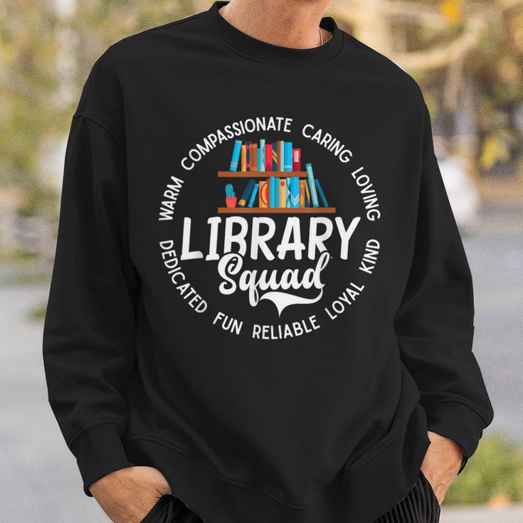 Library Squad School Librarian Books Lover Books Collectors Sweatshirt Gifts for Him