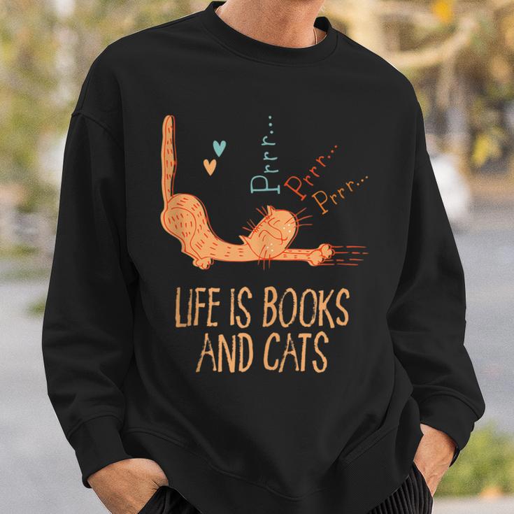 Life Is Books And Cats Book Lover Cat Mom Bookworm Cat Dad Sweatshirt Gifts for Him