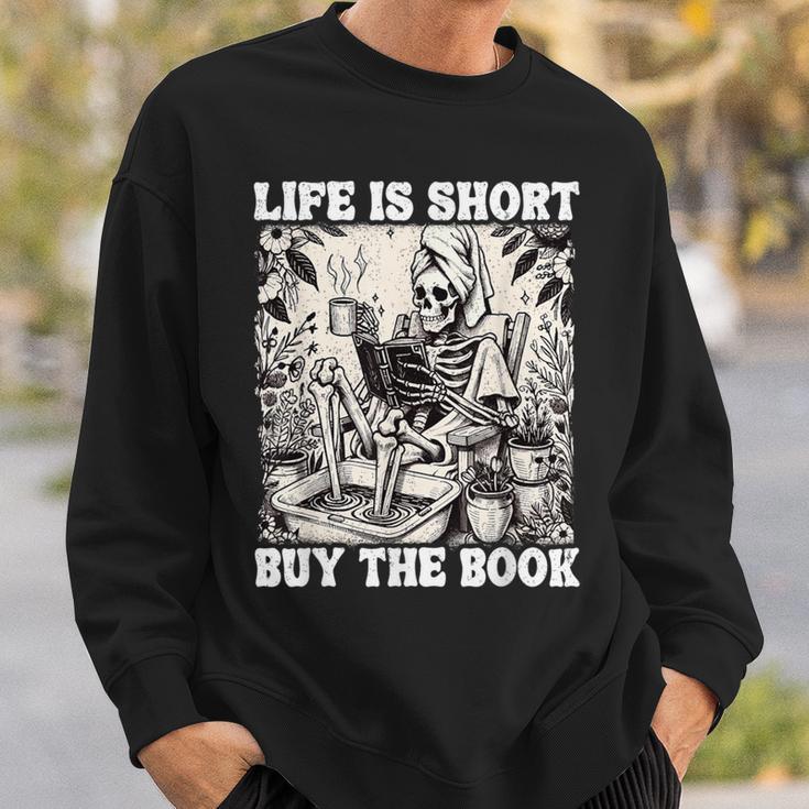 Life Is Short Buy The Book Skeleton Book Lover Reading Sweatshirt Gifts for Him Life Is Short Buy The Book Skeleton Book Lover Reading Sweatshirt Gifts for Him