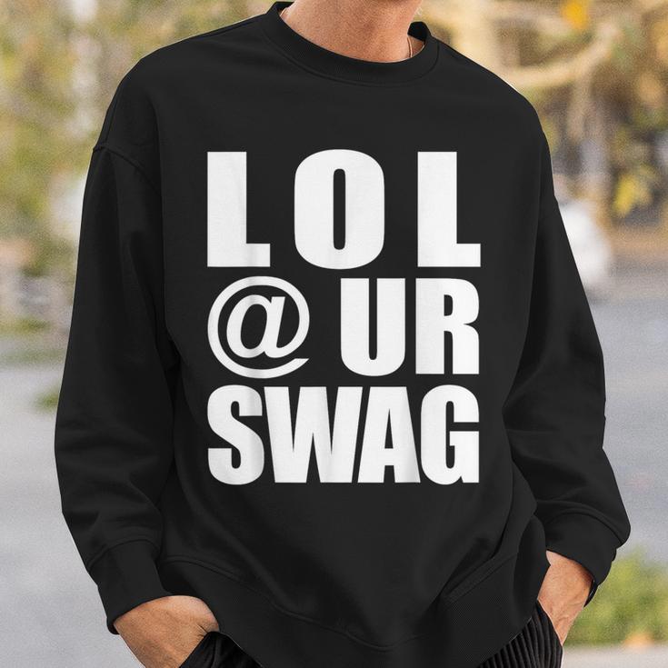 Lol Urwag Fun Dank Meme Driptyle Joke スウェットシャツ 彼への贈り物