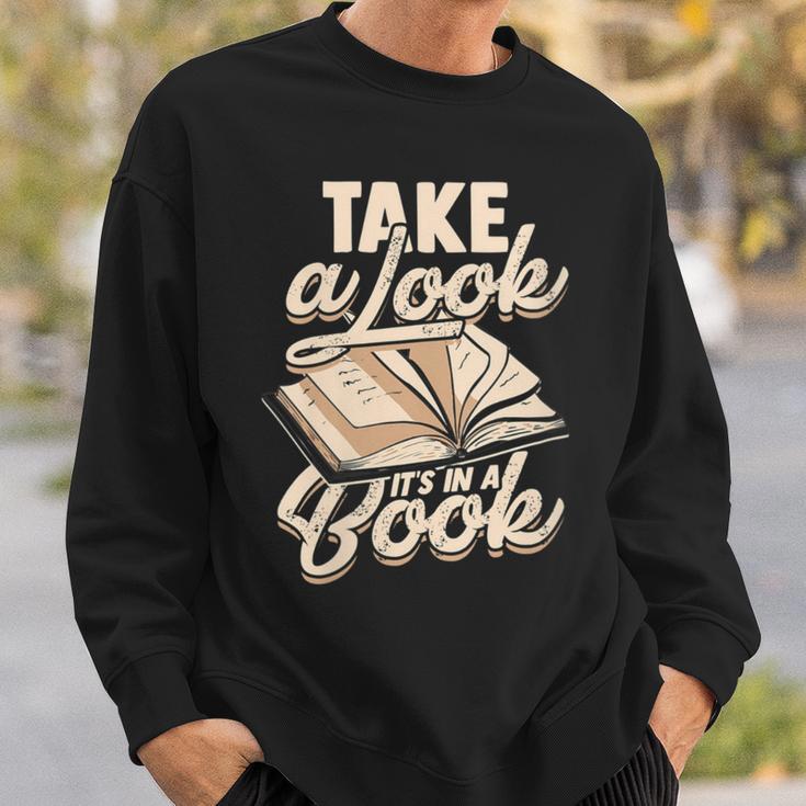 Take a Look It's In a Book Author History Reading Sweatshirt Gifts for Him