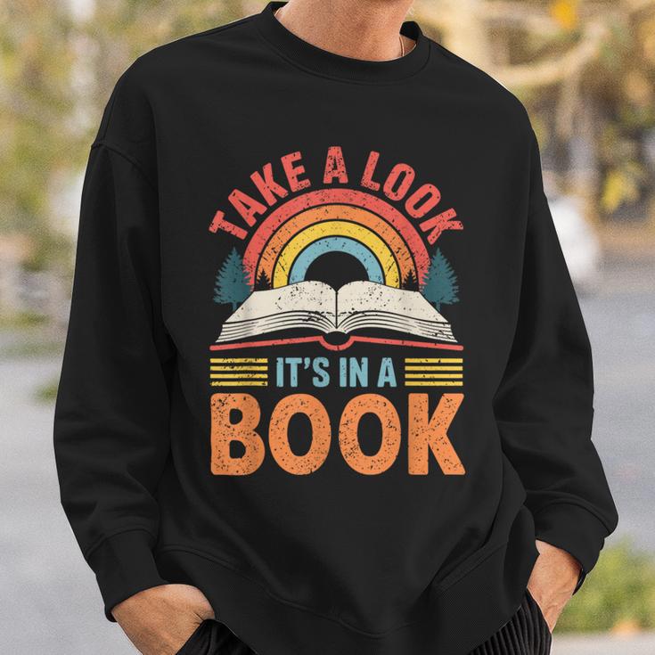 Take A Look It's In A Book Retro Reading Book Lover Sweatshirt Gifts for Him Take A Look It's In A Book Retro Reading Book Lover Sweatshirt Gifts for Him