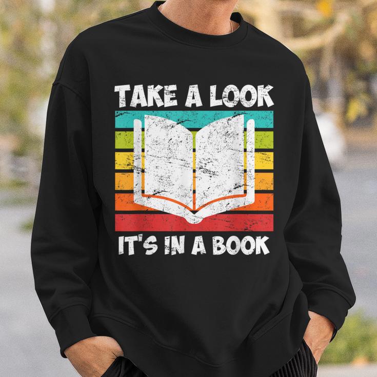 Take a Look Its In a Book Sweatshirt Gifts for Him