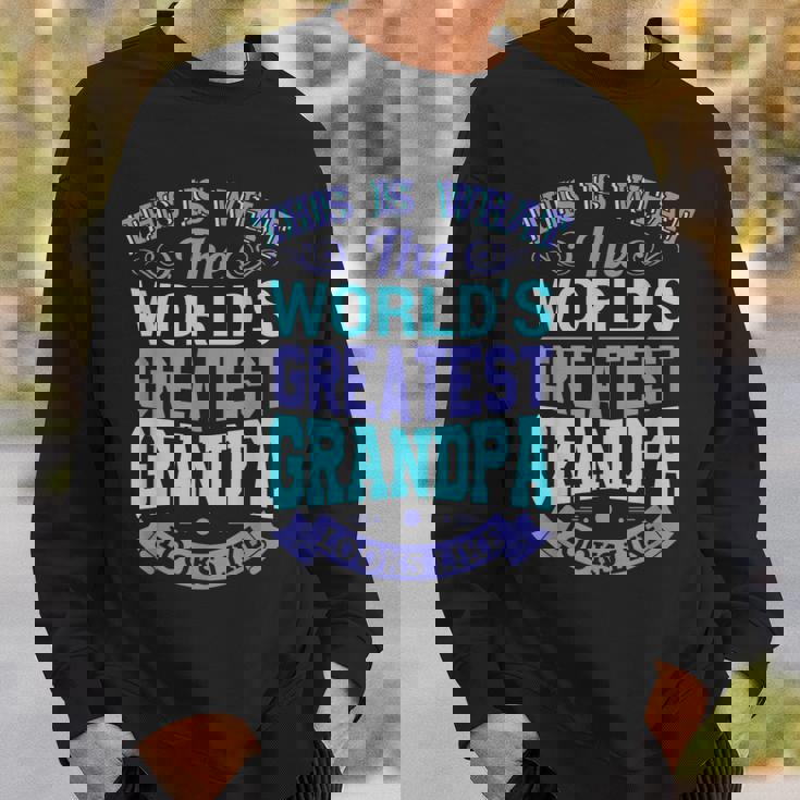 I Love My Grandpa Best Cool Grandpa グラフィックイラスト スウェットシャツ 彼への贈り物