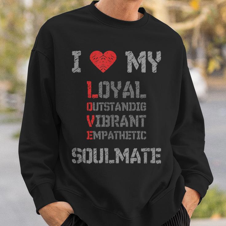 I Love Myoulmate ソウルメイトが大好き ソウルメイトへの愛を込めて スウェットシャツ 彼への贈り物
