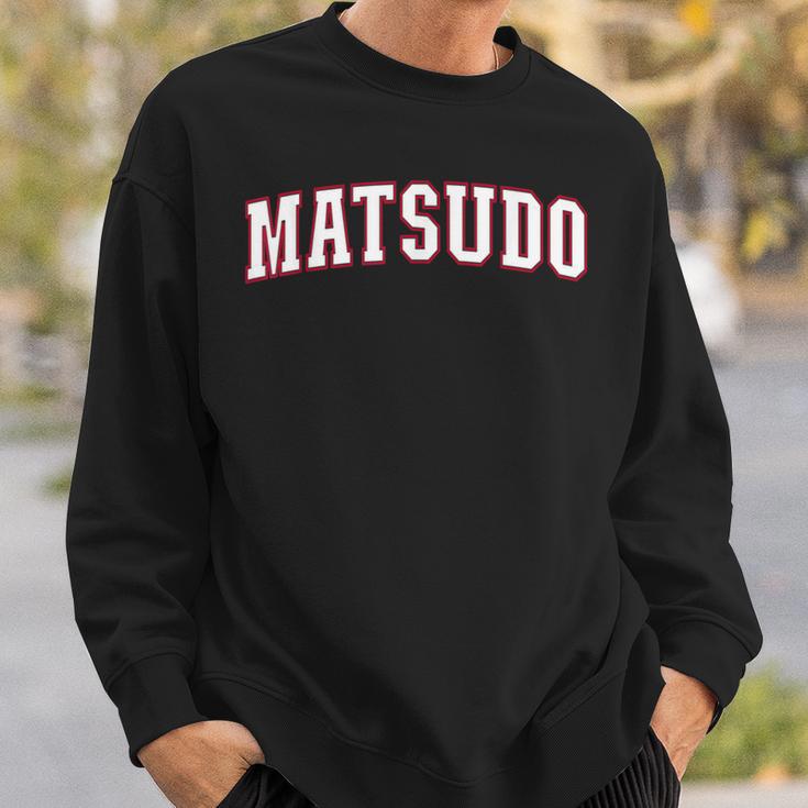 Matsudo Japan Nihon 日本 松戸 Matsudo スウェットシャツ 彼への贈り物